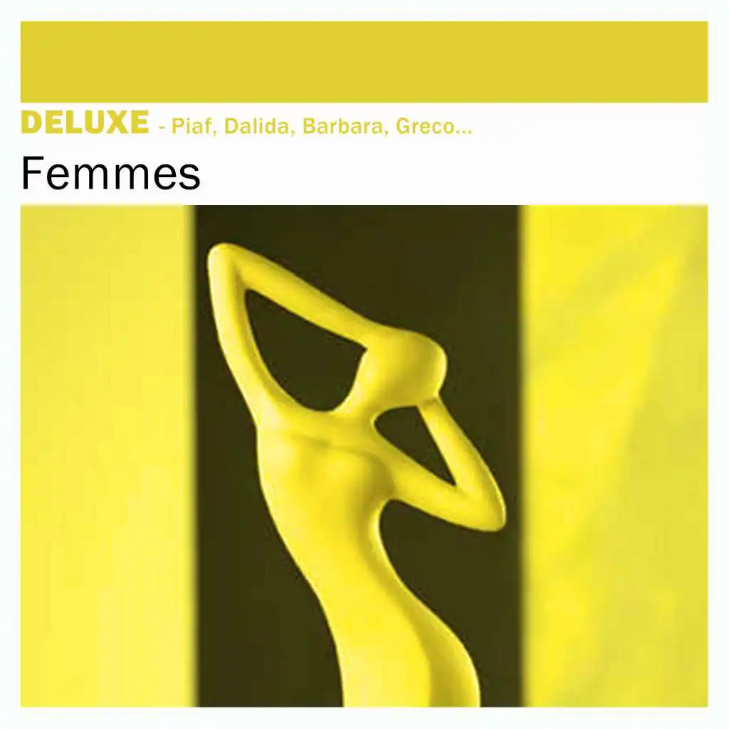 Deluxe: Femmes