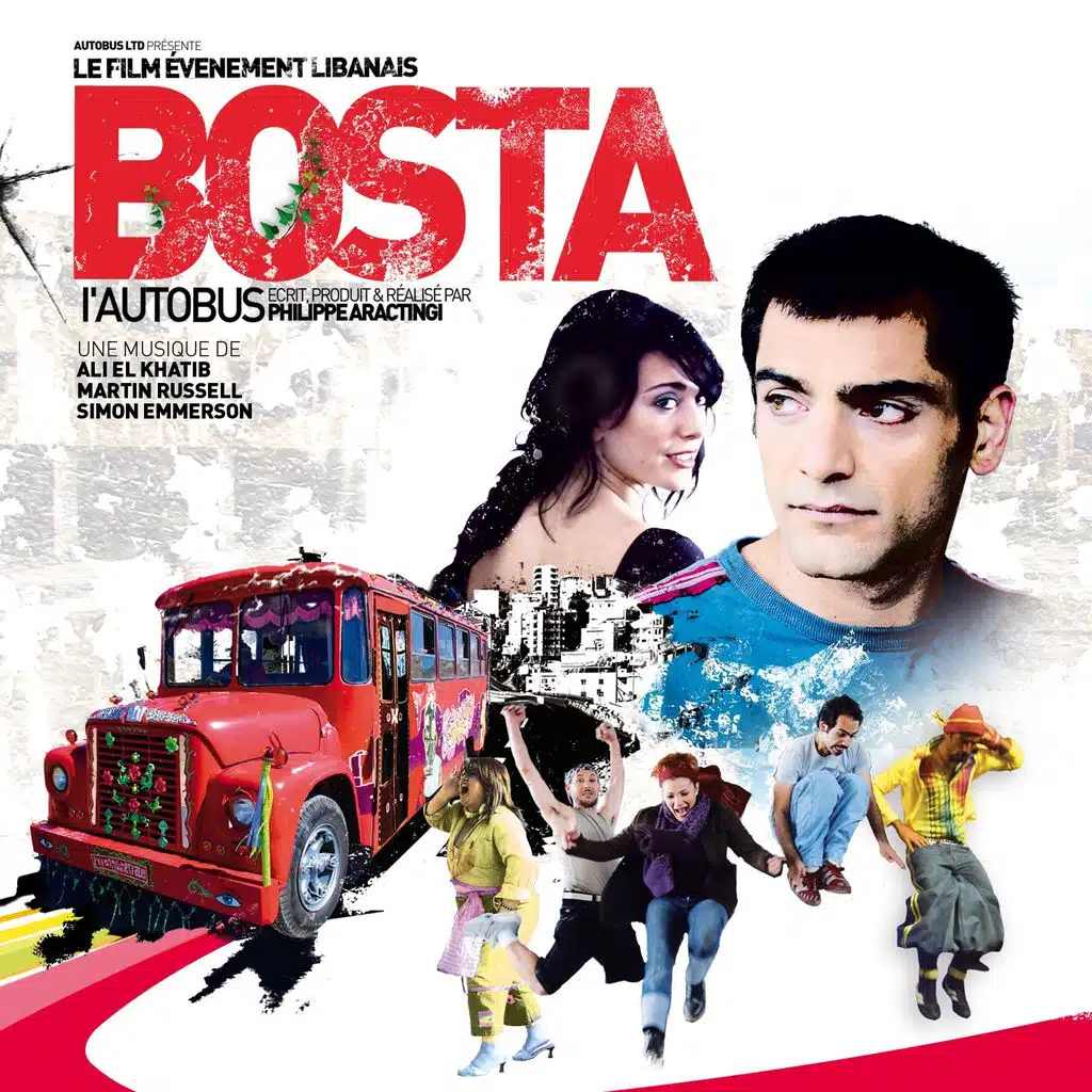 Bosta (L'autobus) (Bande originale du film de Philippe Aractingi)