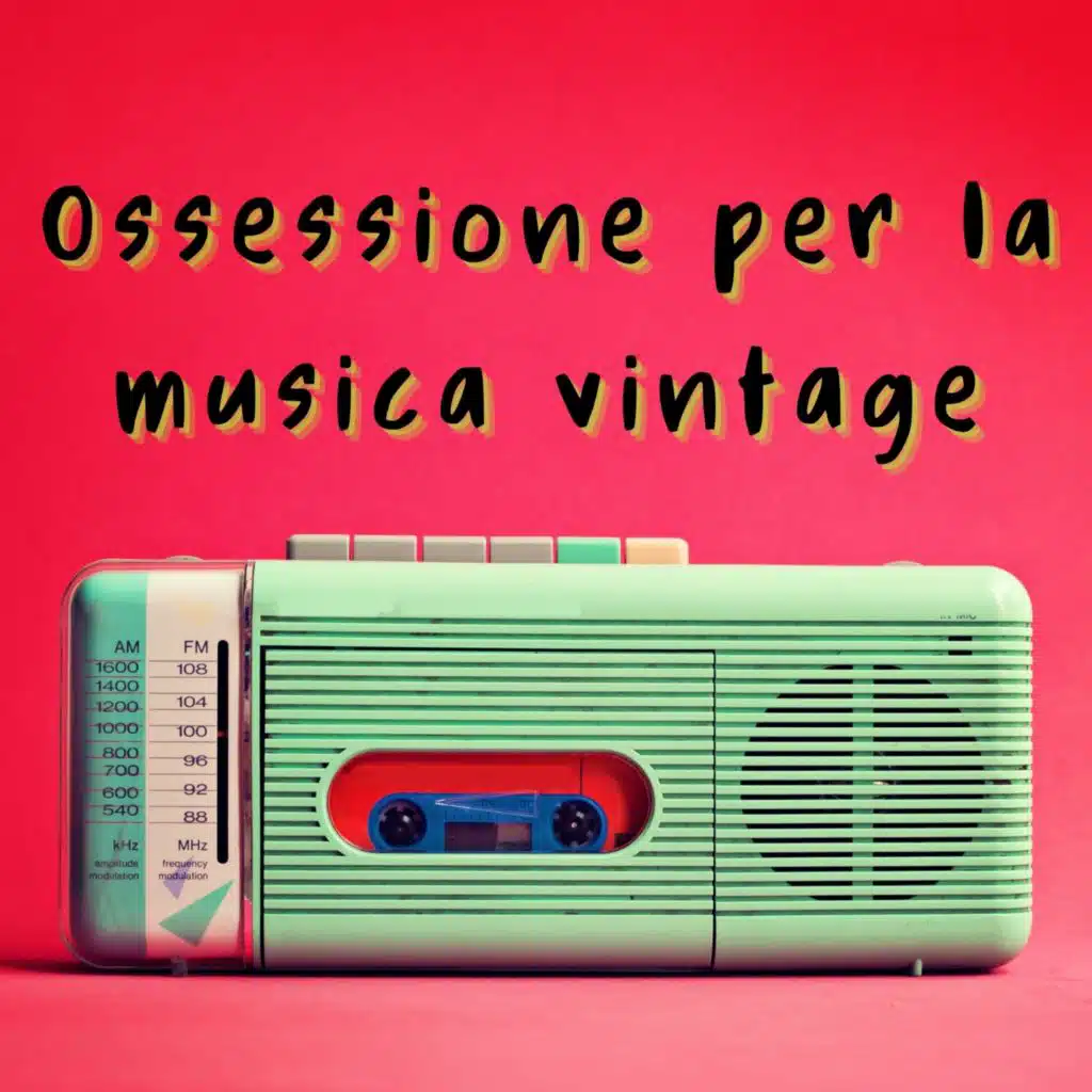 Ossessione per la musica vintage