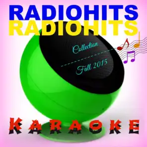 Radio Hits - Fall 2015 (Super Collection of Hits)