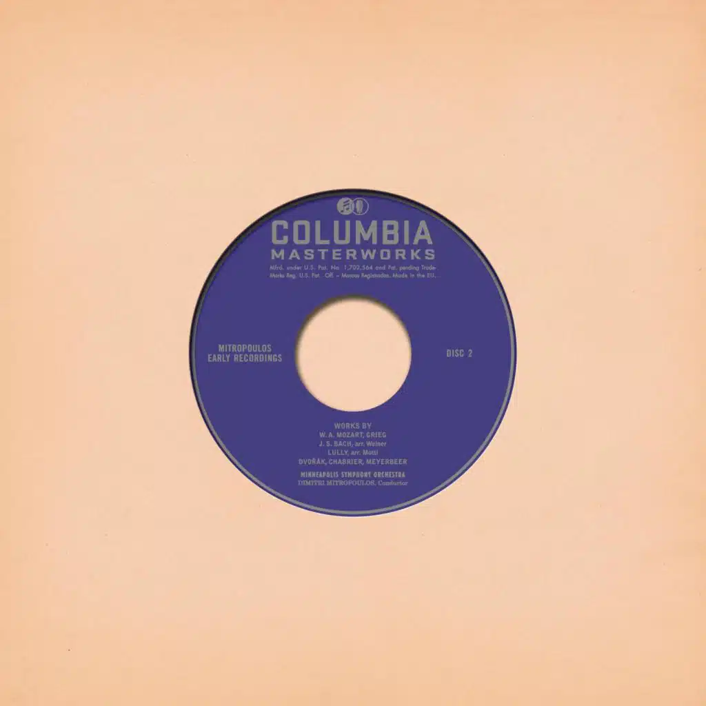 Mitropoulos Conducts Mozart, Grieg, Bach, Lully, Dvorak, Chabrier and Meyerbeer (2022 Remastered Version)