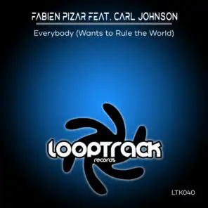 Everybody (Wants To Rule The World) (Extended Mix) [feat. Carl Johnson]