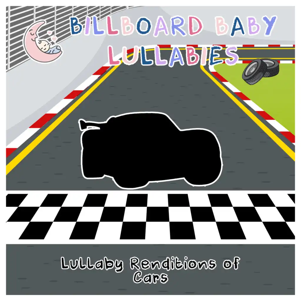 Lullaby Renditions of Cars