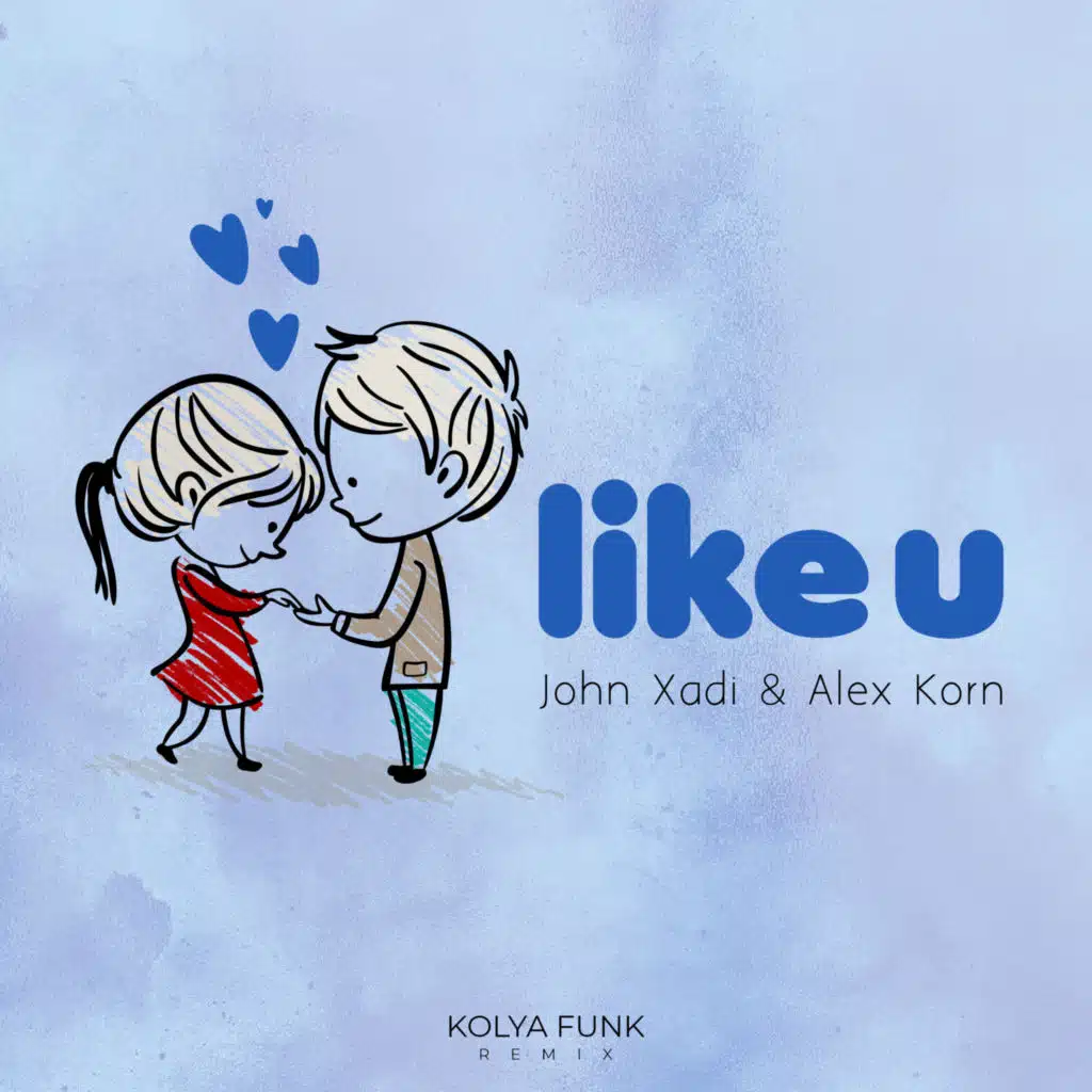 LIKE U (Kolya Funk Remix)