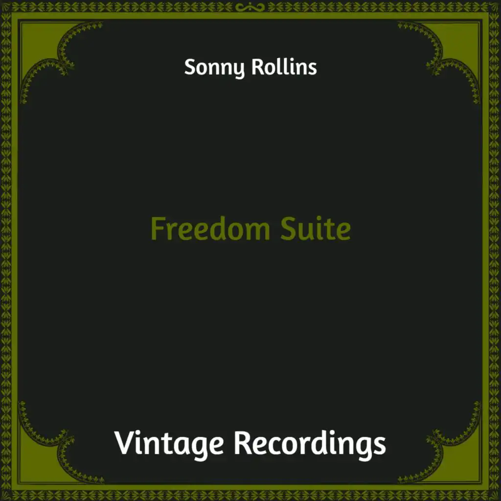 Freedom Suite (Hq remastered)