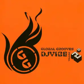 DJ Vibe Presents Global Grooves Vol.2
