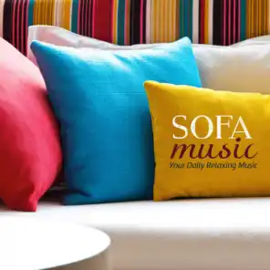 Sofa Music: Your Daily Relaxing Music