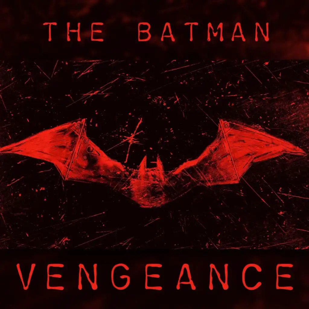 The Batman (Vengeance) [feat. GoldenEMP]