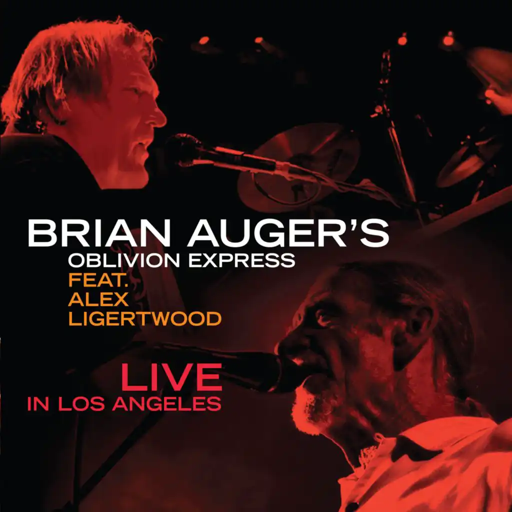 Live in Los Angeles (feat. Alex Ligertwood)