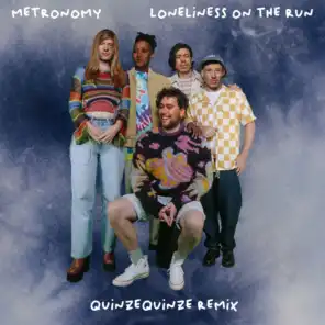 Loneliness on the run (QuinzeQuinze Remix)