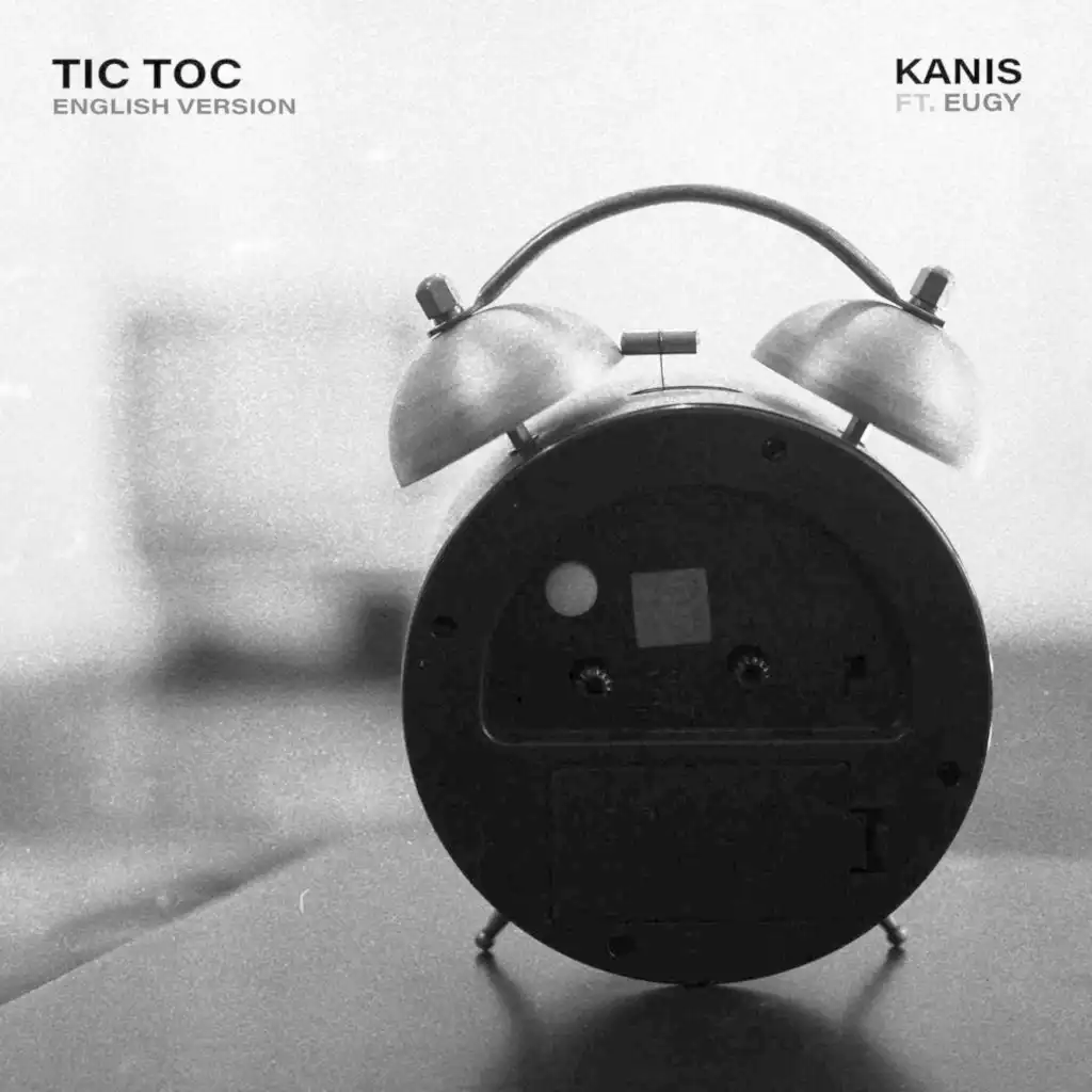 Tic Toc (English Version) [feat. Eugy]