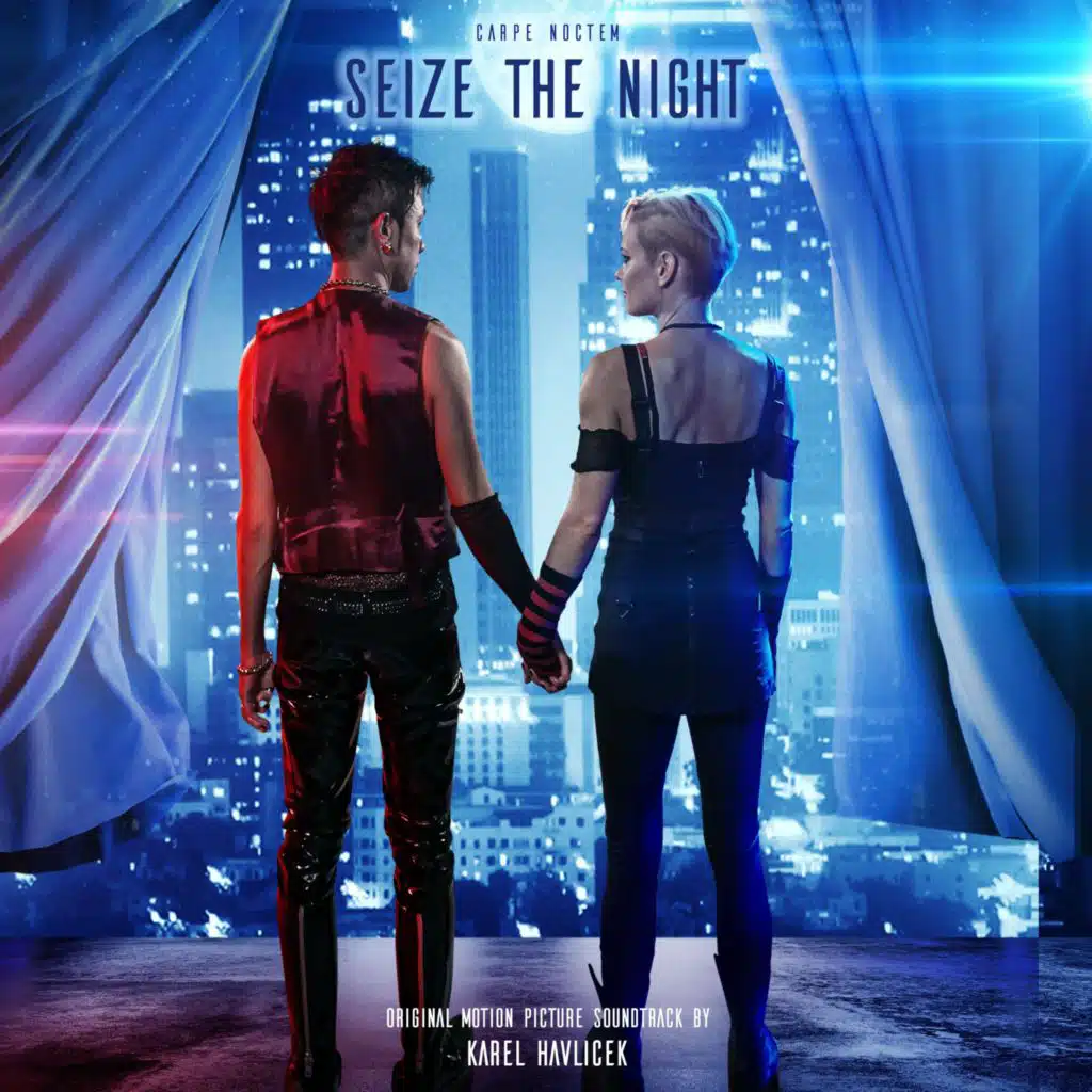 SEIZE THE NIGHT (Original Motion Picture Soundtrack)