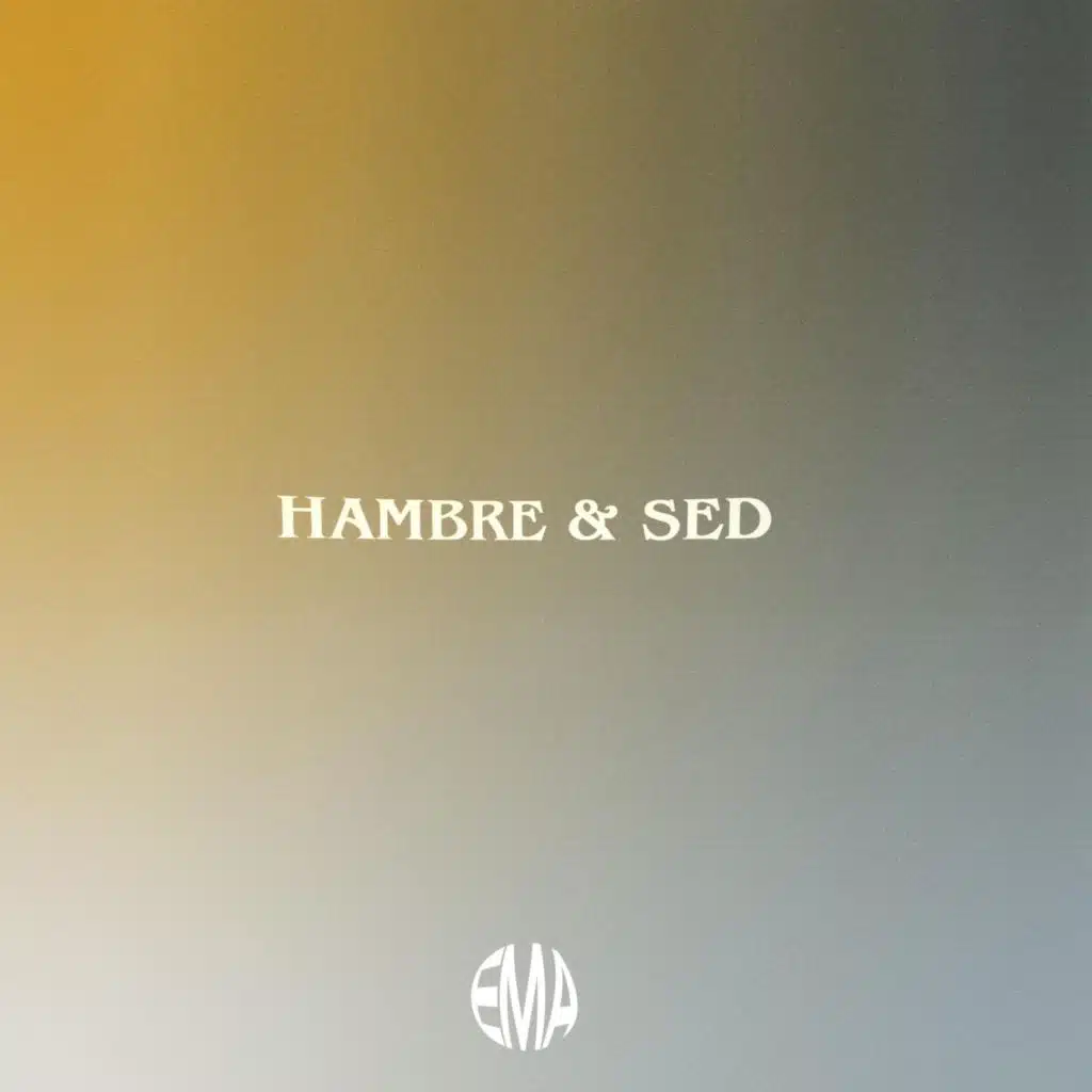 Hambre & Sed