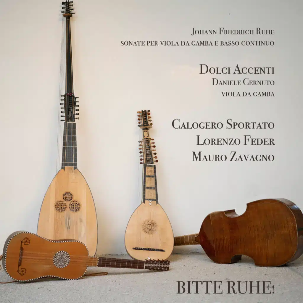 Bitte Ruhe! Sonate Per Viola da Gamba E Basso Continuo