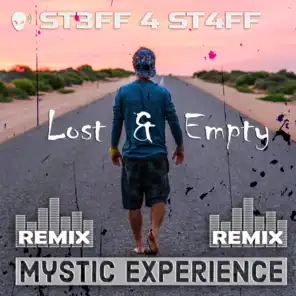 Lost and Empty (Mystic Experience Remix Radio Edit)