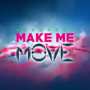 Make Me Move (Spa Official)