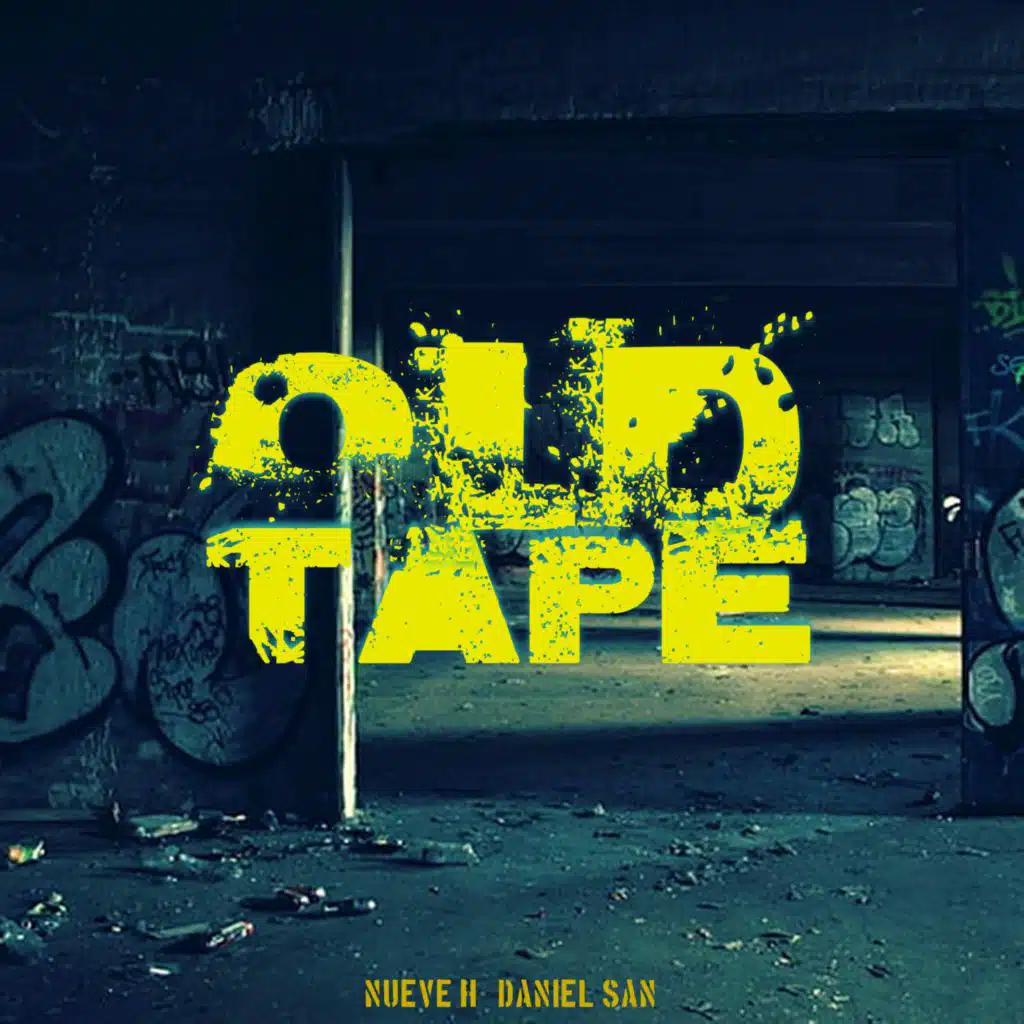 Old Tape (feat. Daniel San)