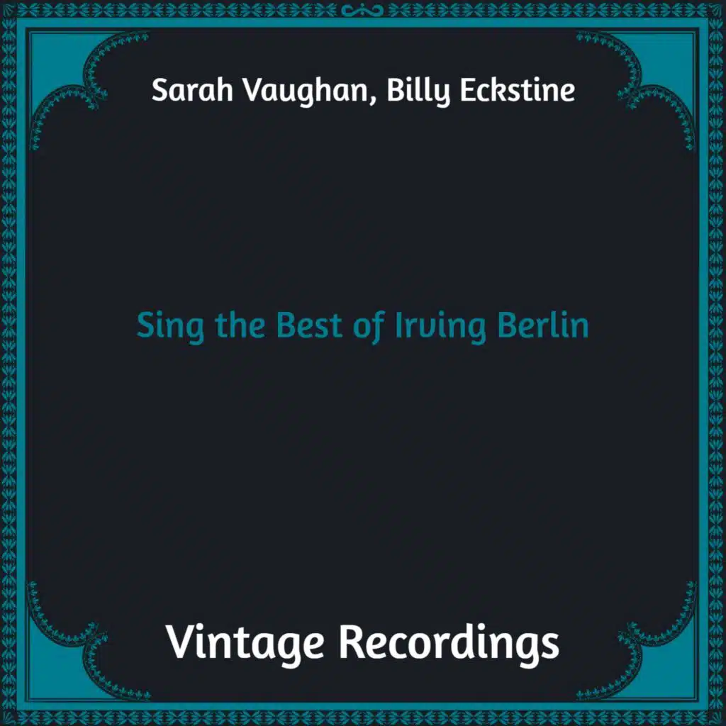 Sarah Vaughan,  Billy Eckstine