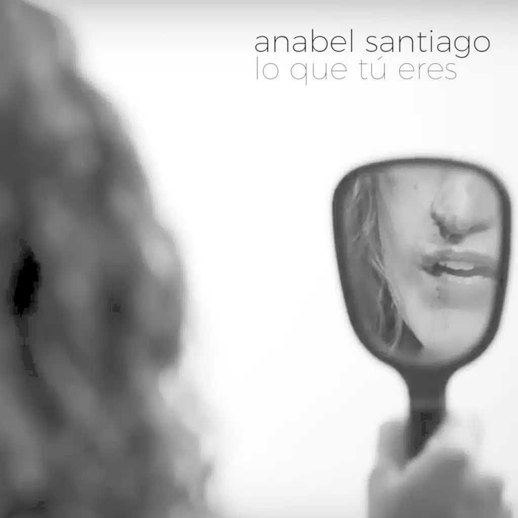 Lo Que Tú Eres