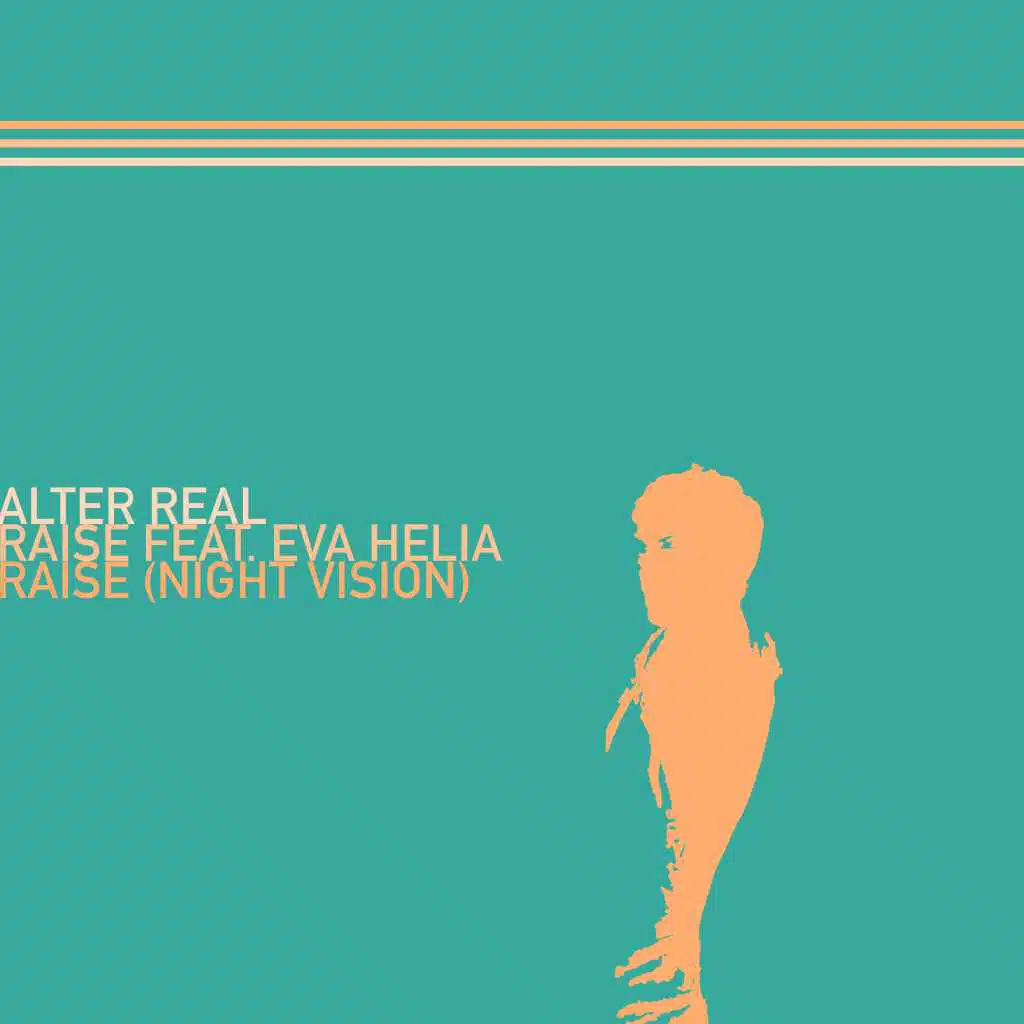 Raise (feat. Eva Helia)