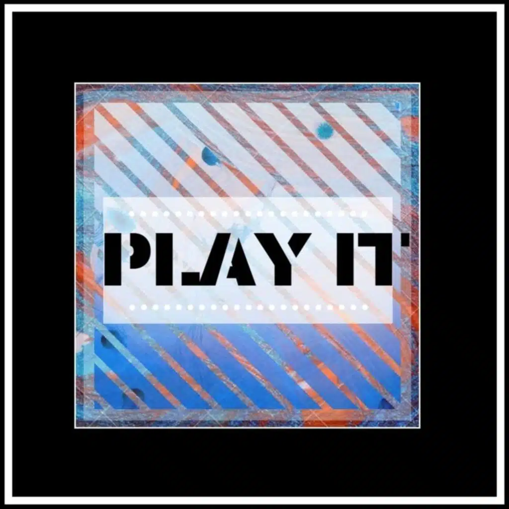 Play It