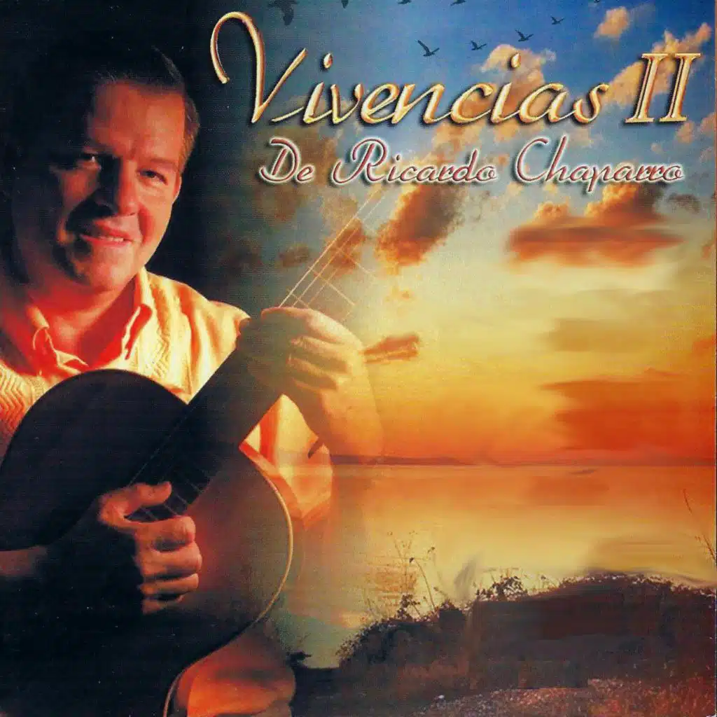 Vivencias II de Ricardo Chaparro