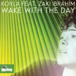 Wake With The Day (Osaze & Awaaz Freedom Dub)