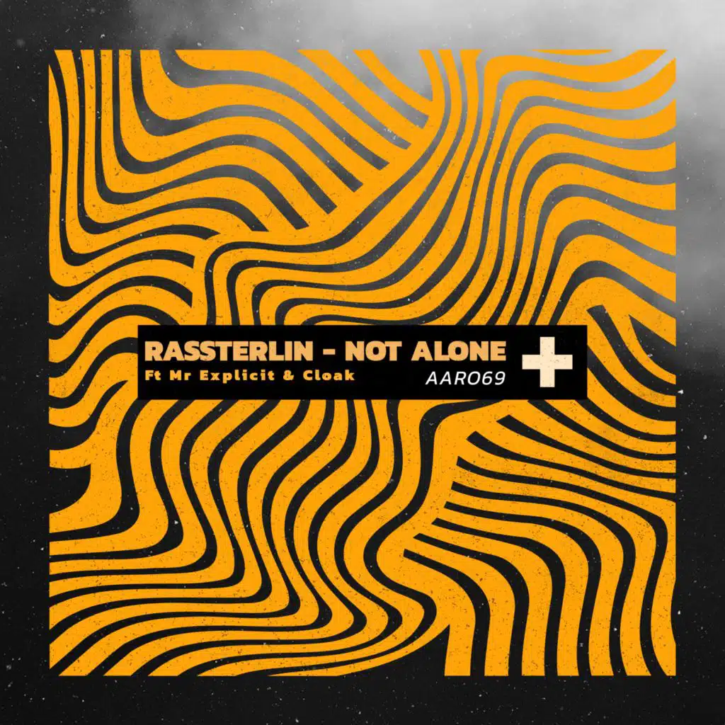Not Alone (E.P) [feat. Mr Explicit & Cloak]