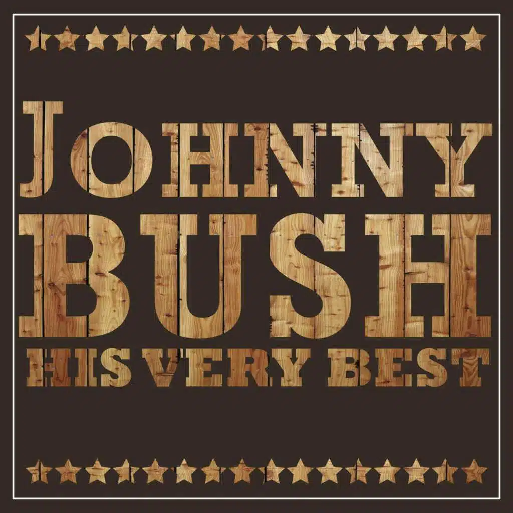 Johnny Bush - His Very Best (Rerecorded Version)