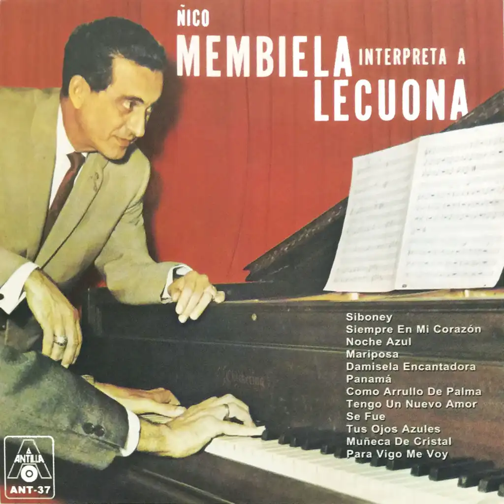 Ñico Membiela Interpreta A Lecuona