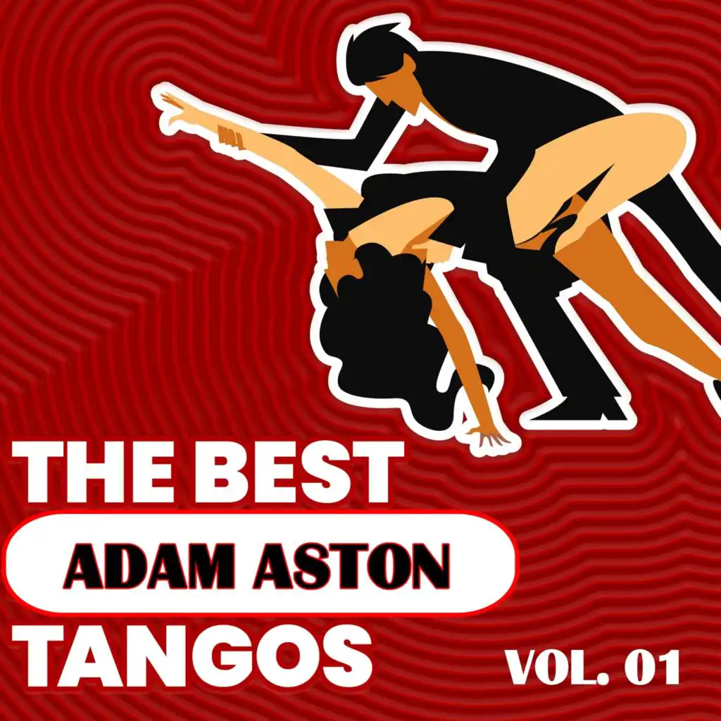 The Best Tangos: Adam Aston Vol. 01