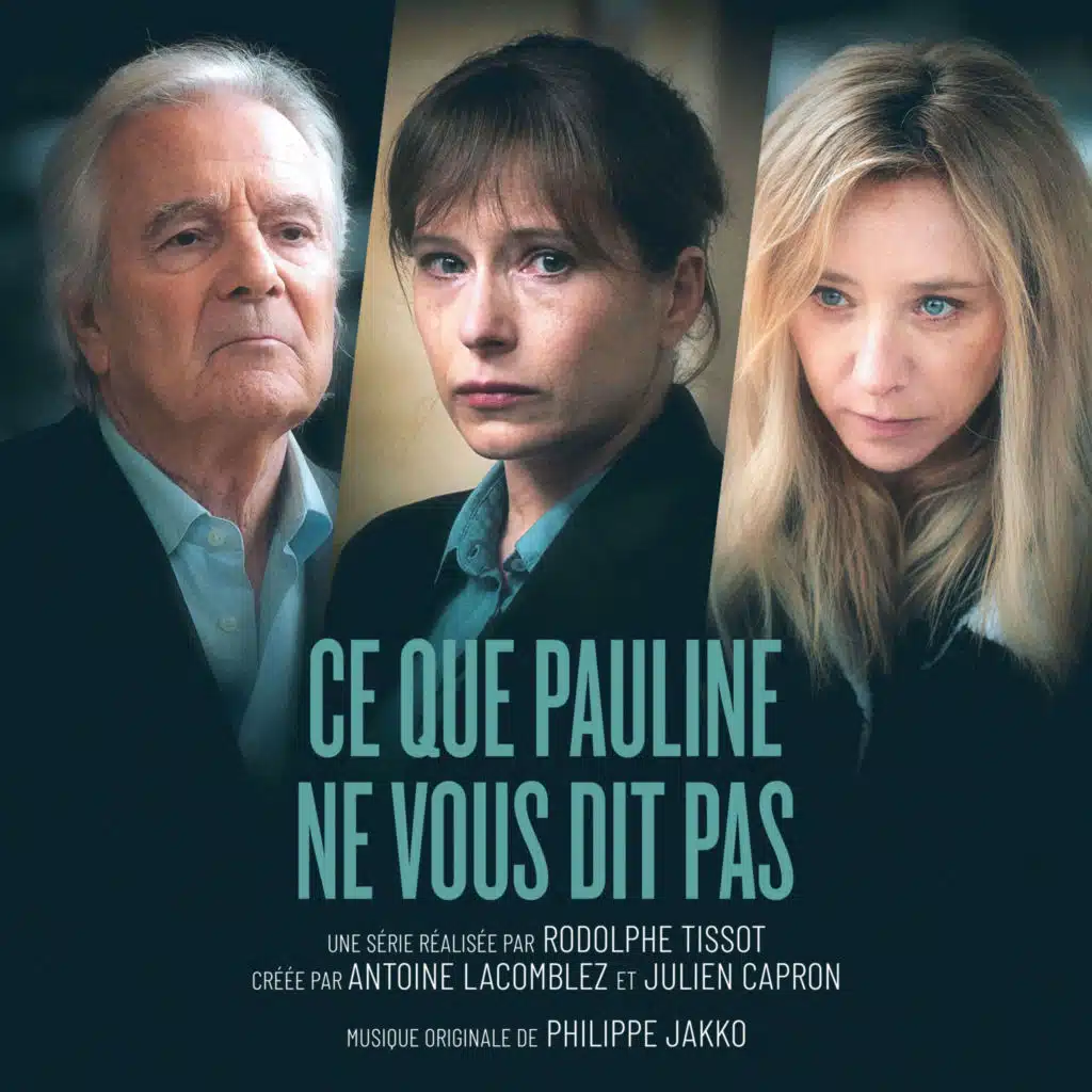 Ce que Pauline ne vous dit pas (Bande originale de la série)