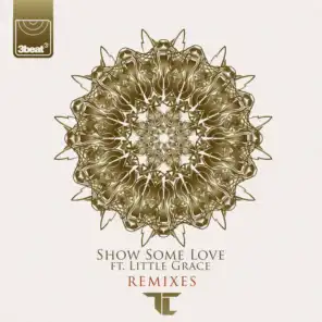 Show Some Love (feat. Little Grace)