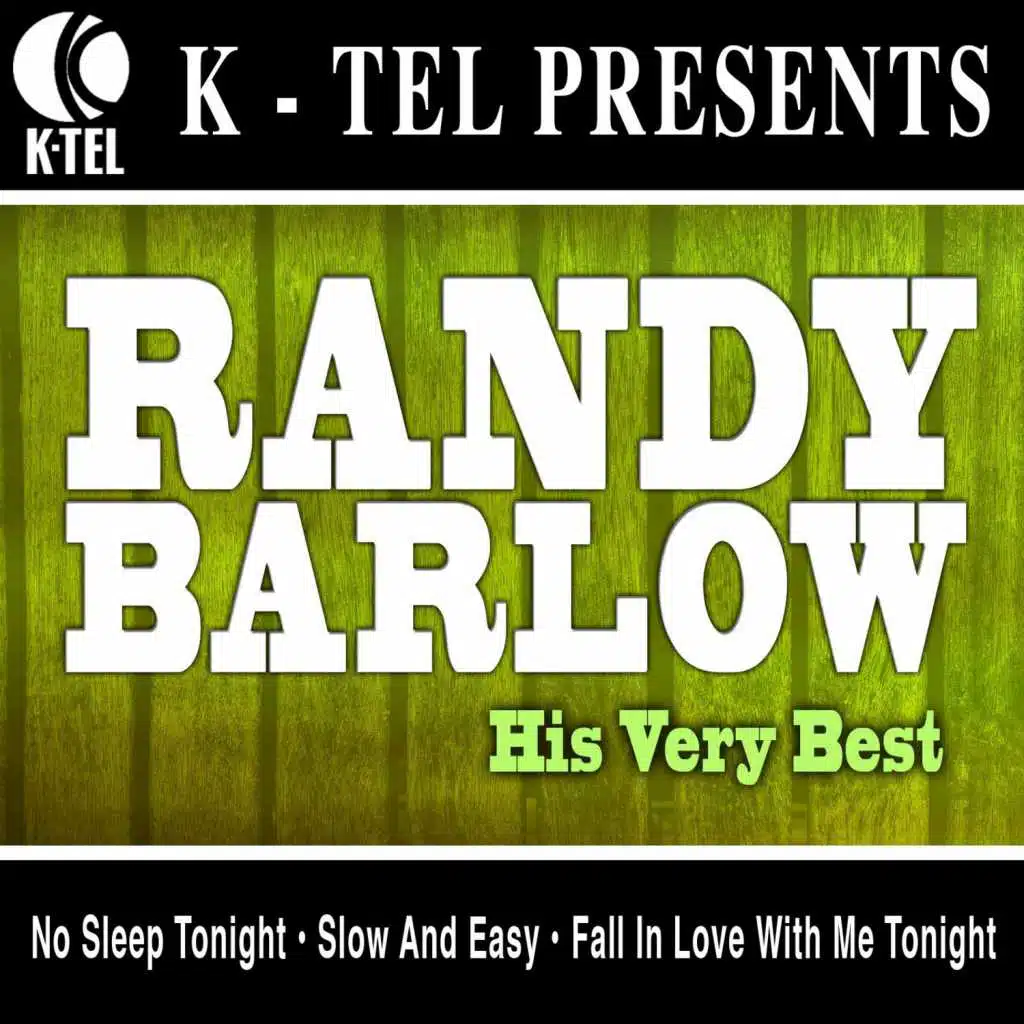 Randy Barlow - His Very Best (Rerecorded Version)