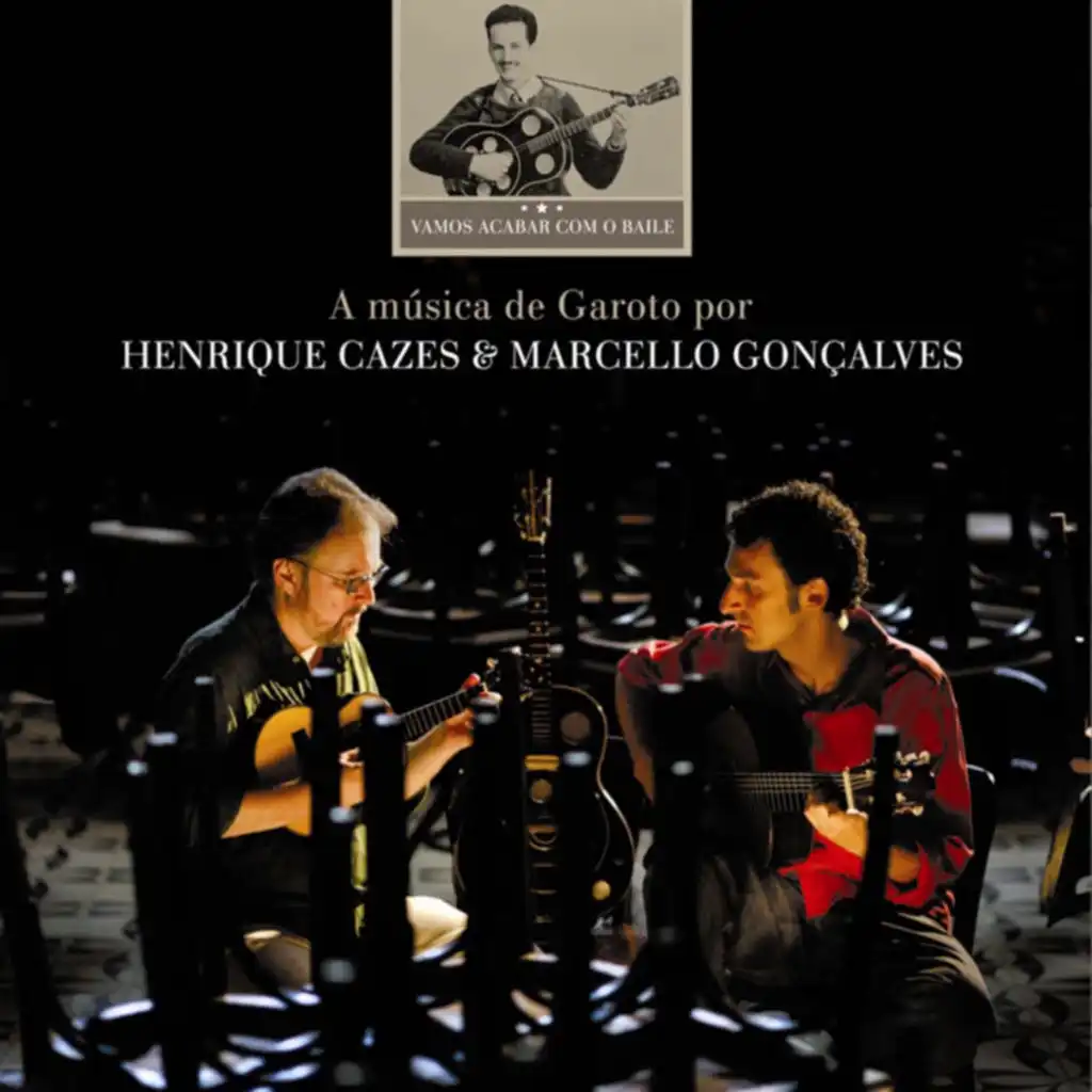 Henrique Cazes & Marcello Gonçalves