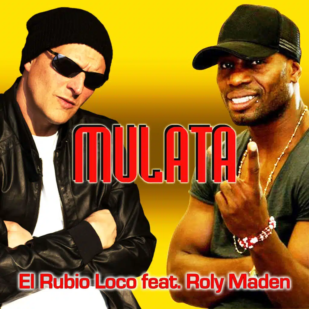 Mulata (feat. Roly Maden)