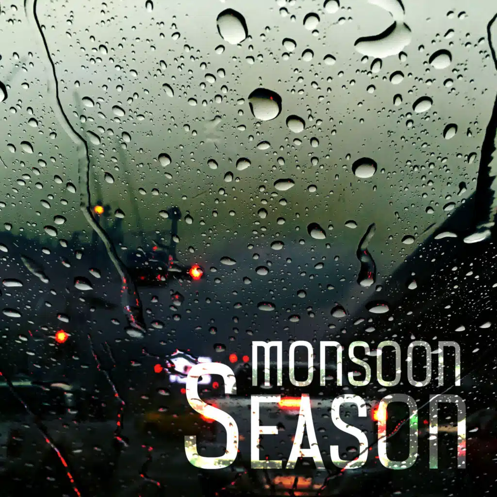 Monsoon Season: ASMR Rain Sounds Collection