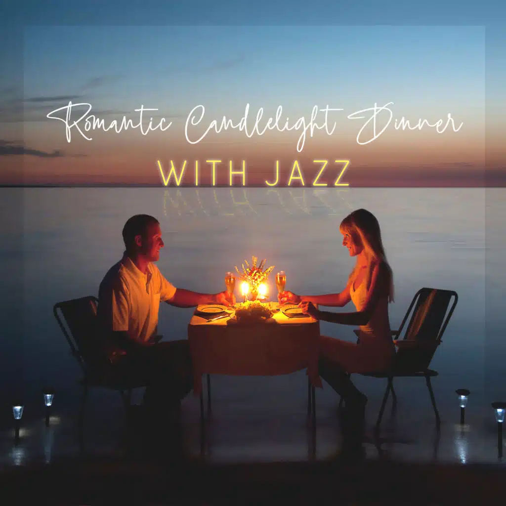 Romantic Candlelight Dinner with Jazz
