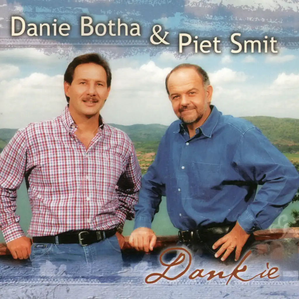 Danie Botha & Piet Smit