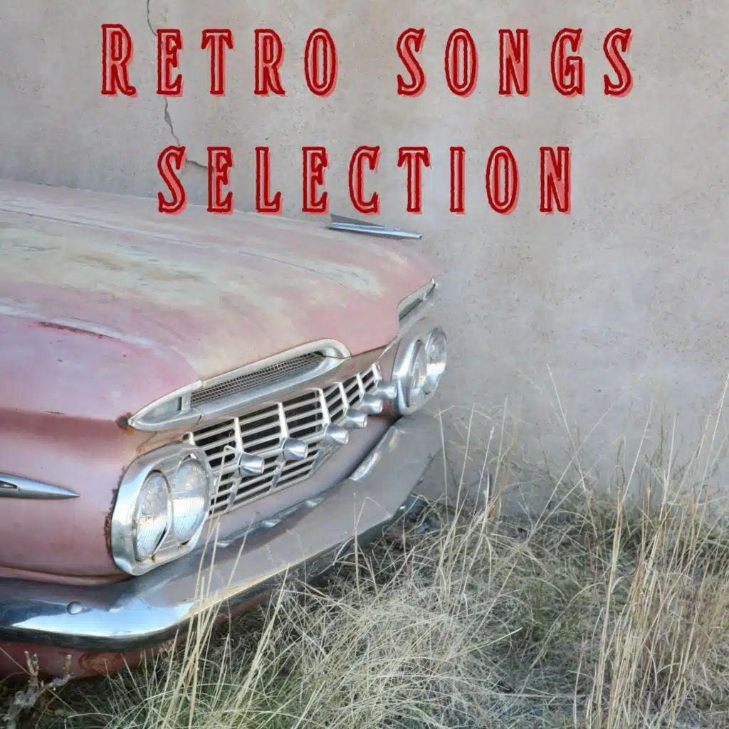 Retro Songs Selection