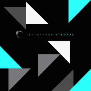 Ten Years of Integral (Album Sampler)