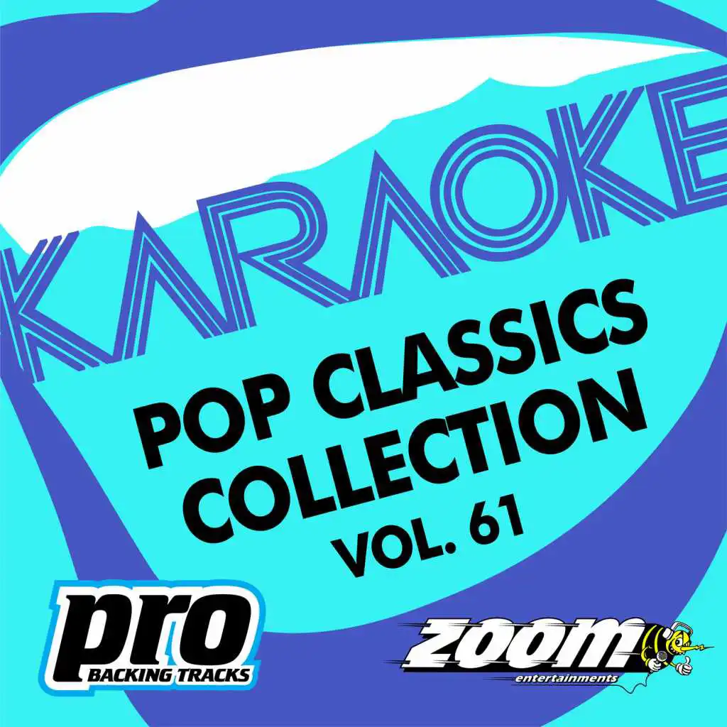 Zoom Karaoke - Pop Classics Collection - Vol. 61