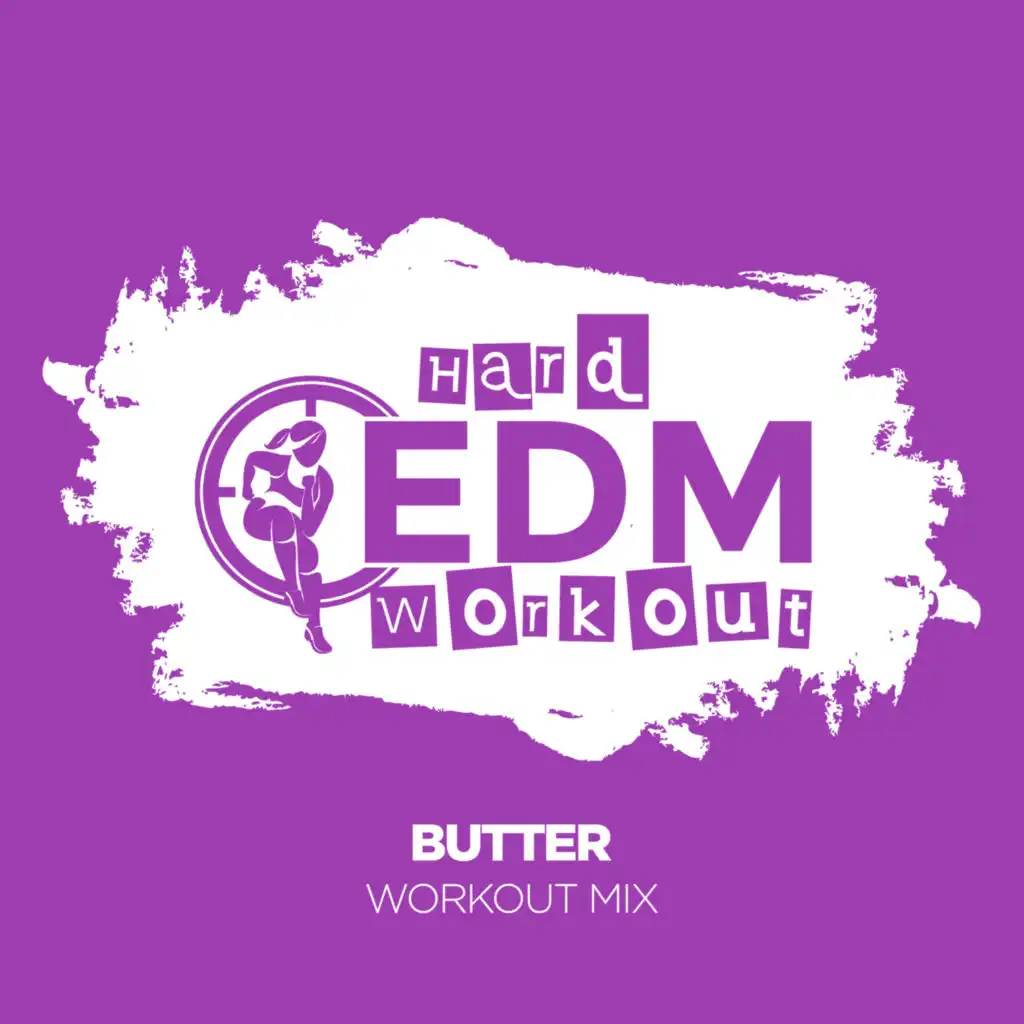 Butter (Instrumental Workout Mix 140 bpm)