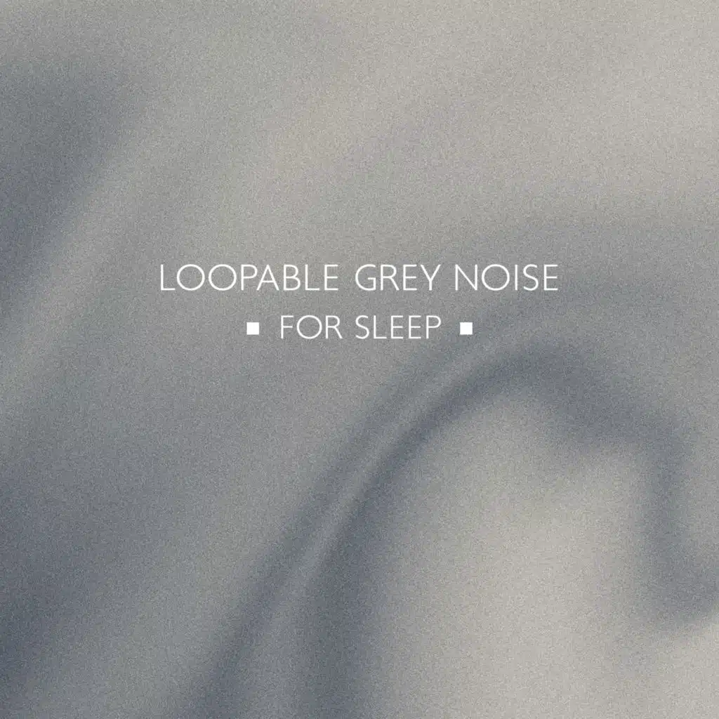 Loopable Grey Noise for Sleep