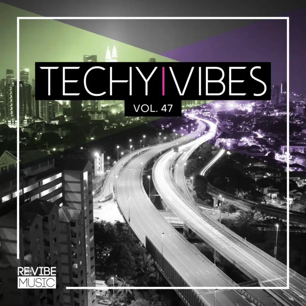 Techy Vibes, Vol. 47