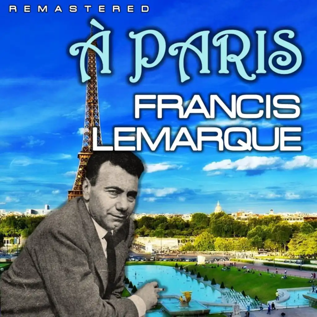 Paris se regarde (Remastered)