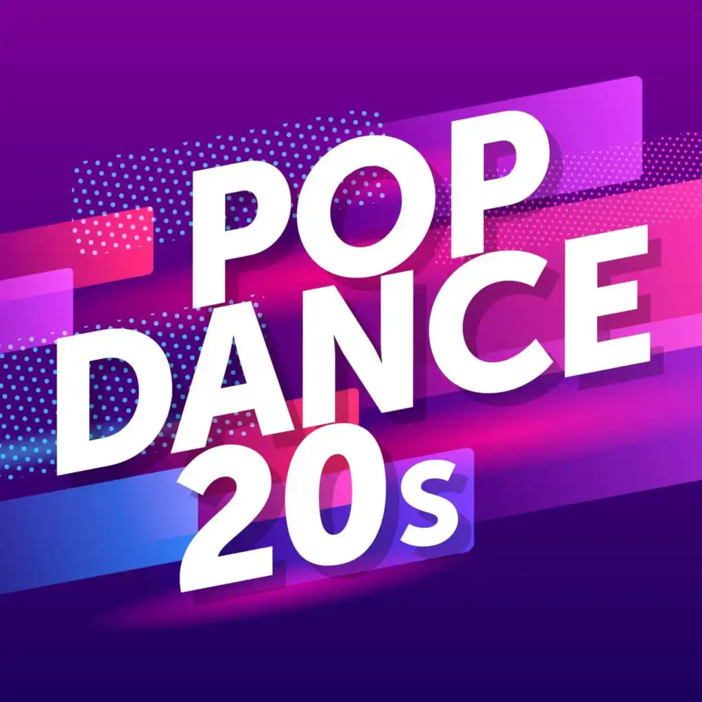 Pop Dance 20s