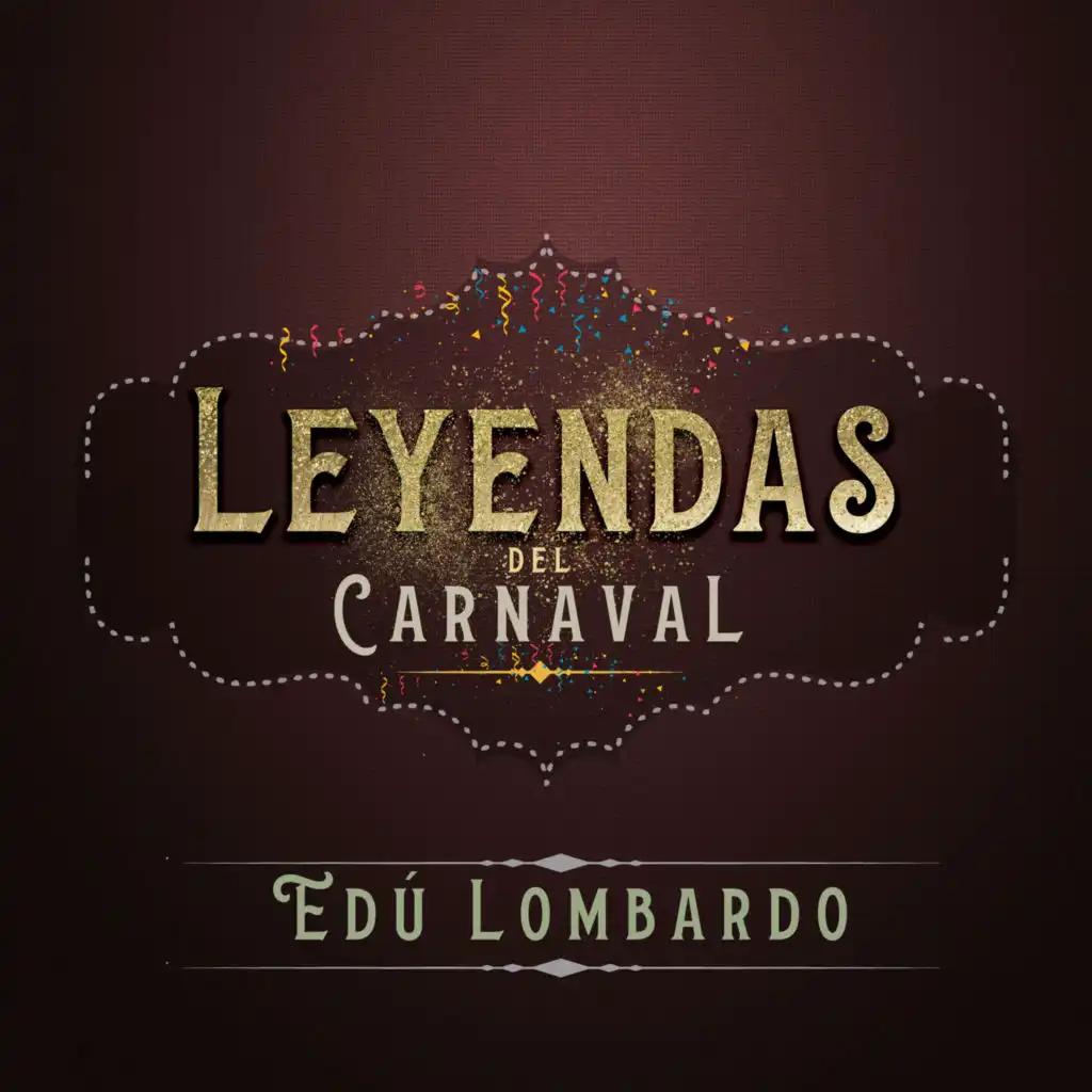 Leyendas del Carnaval (En Vivo)
