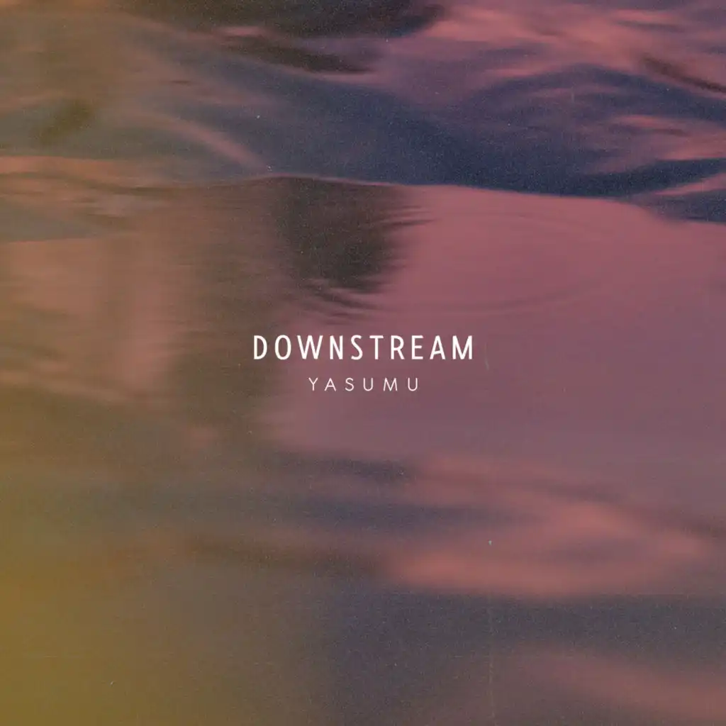 Downstream