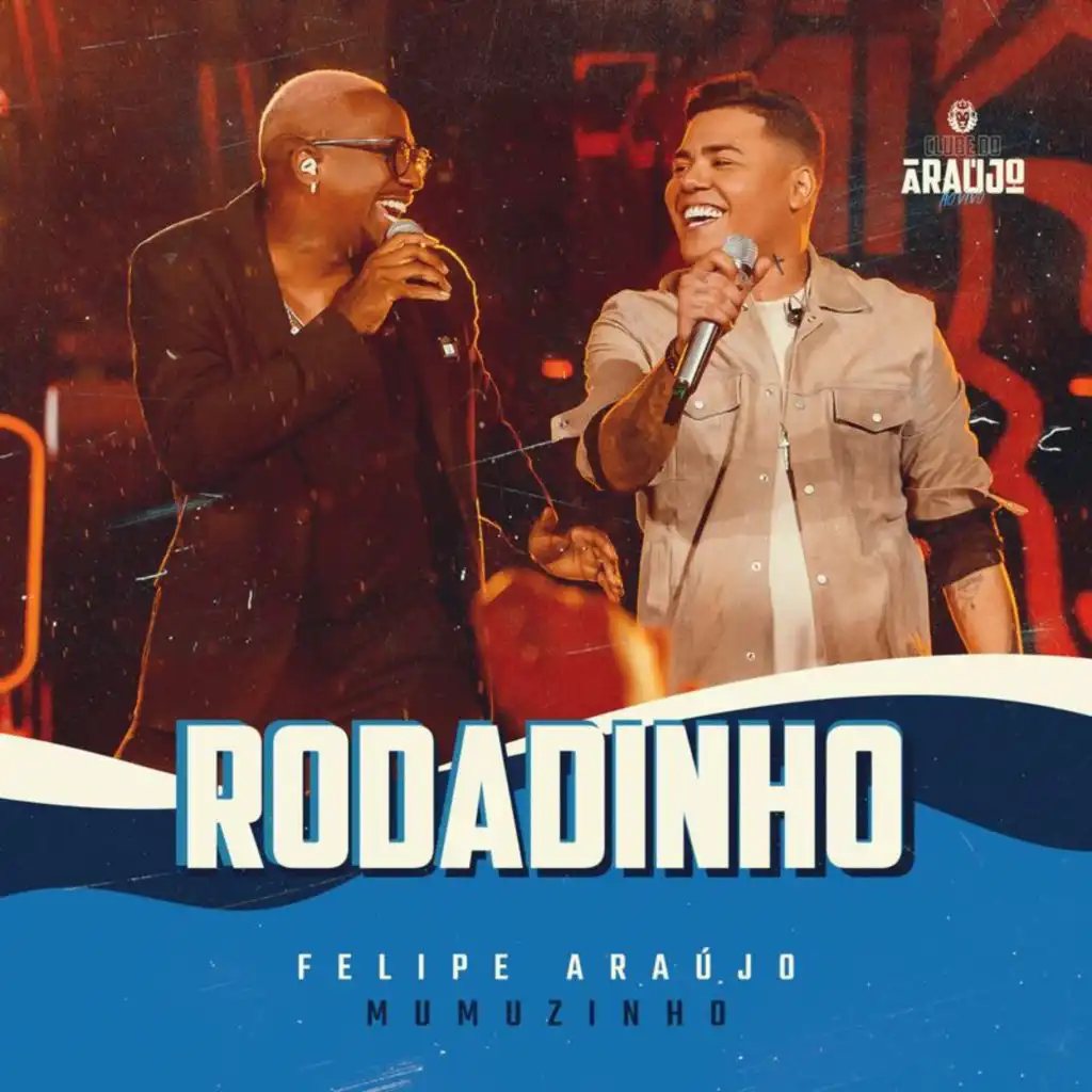 Felipe Araújo & Mumuzinho